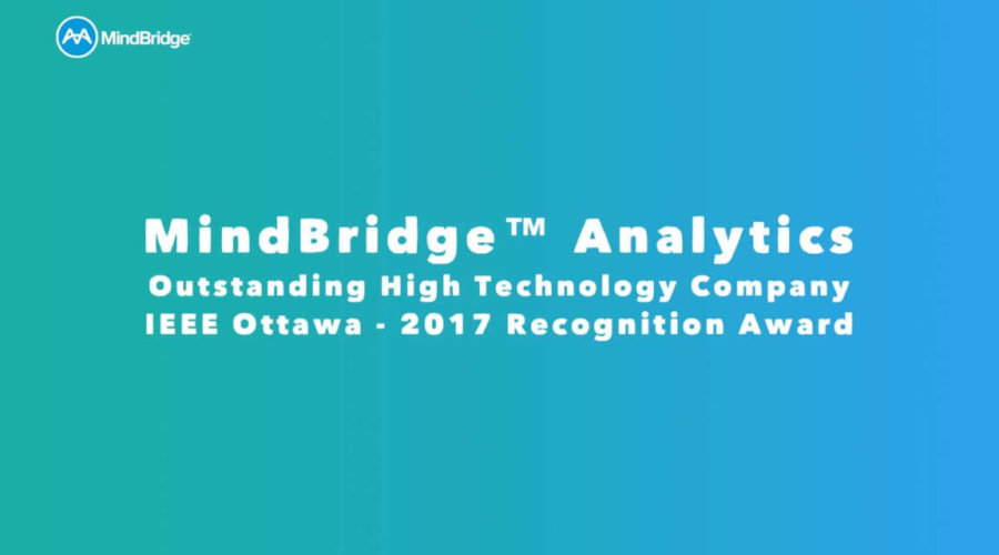 MindBridge™ Selected for ‘2017 Outstanding High Technology Company Recognition Award’ by IEEE Ottawa