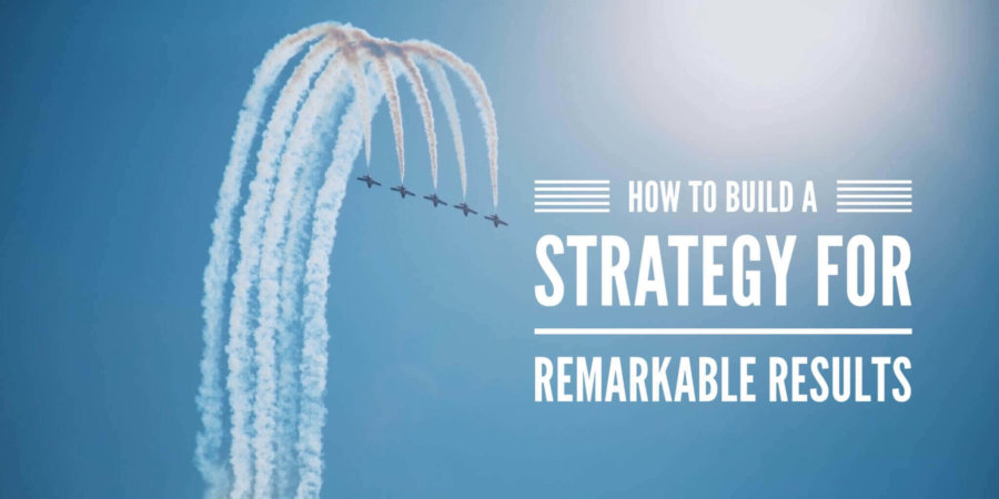 How to Build a Better Strategy — Answer These Five Questions