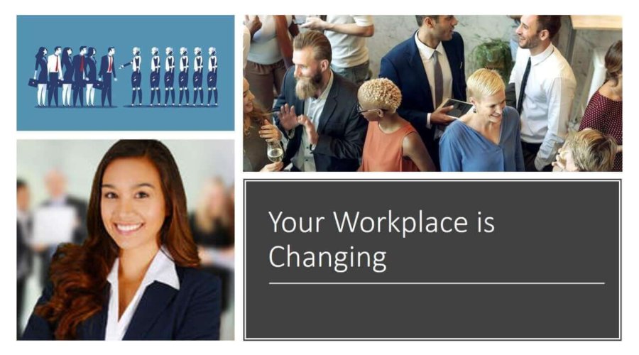 How to Thrive in the Changing Workplace and Achieve Your Strategy